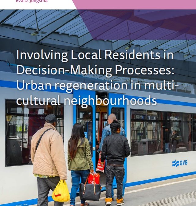 Involving Local Residents in Decision-Making Processes: Urban regeneration in multicultural neighbourhoods